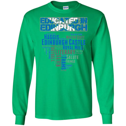 Edinburgh T-shirt Educated In Edinburgh Irish Green