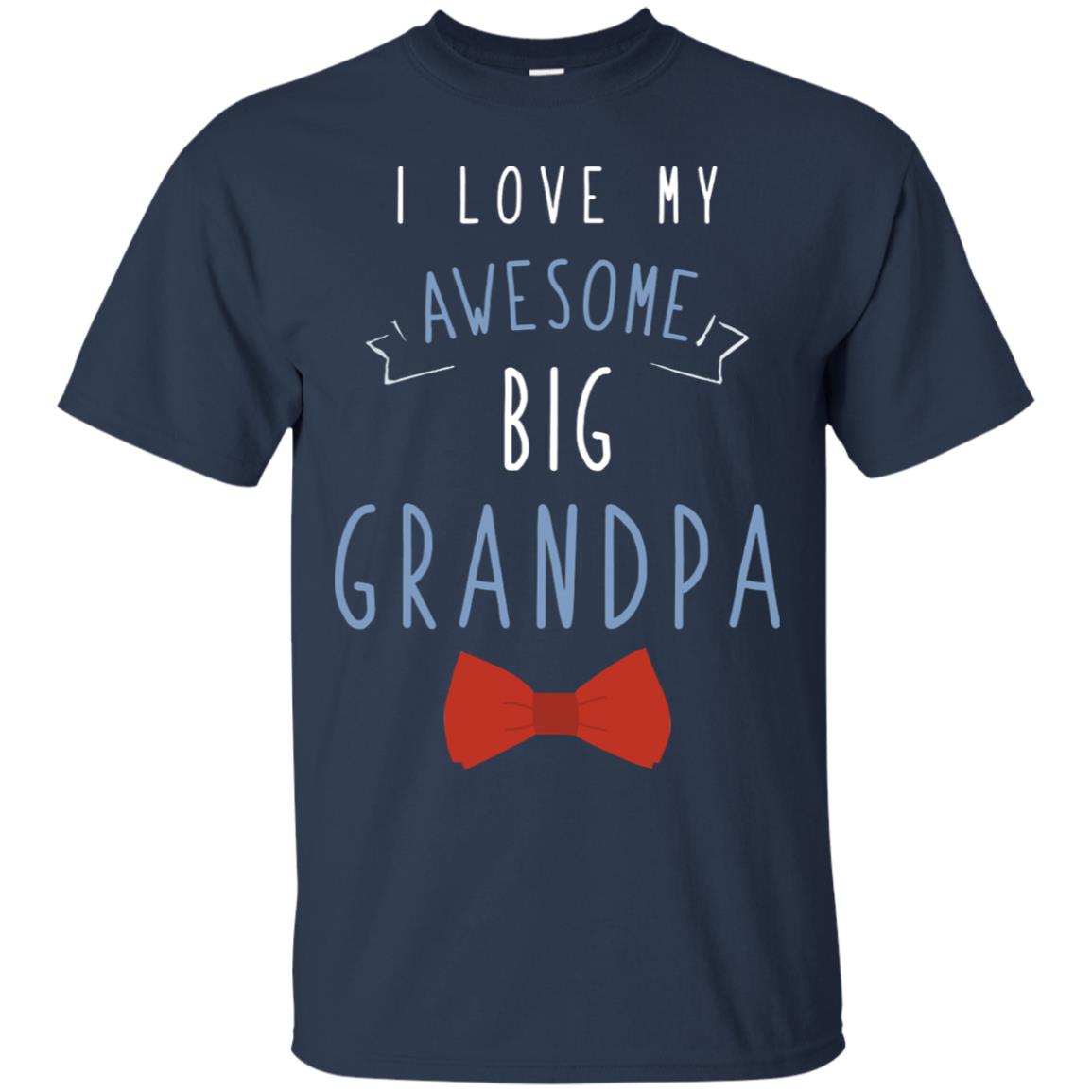 I Love My Awesome Big Grandpa Grandkid Grandson Granddaughter Shirt Navy