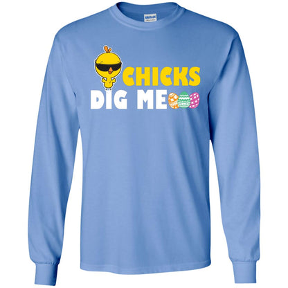 Chicks Dig Me Funny Chicken Shirt For Easter Day Carolina Blue