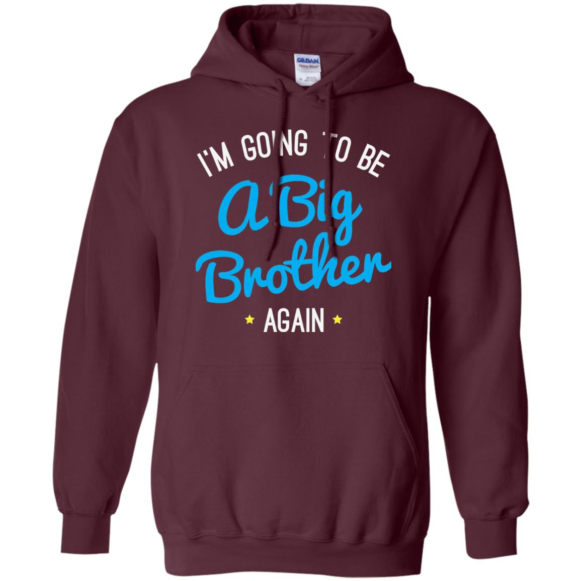 Big Brother Again T-shirt Happy New Baby Maroon