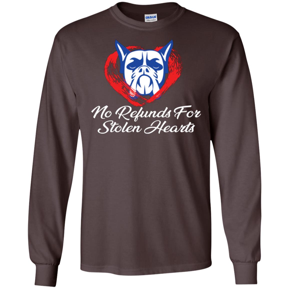 Dog Lover T-shirt No Refunds For Stolen Hearts Dark Chocolate
