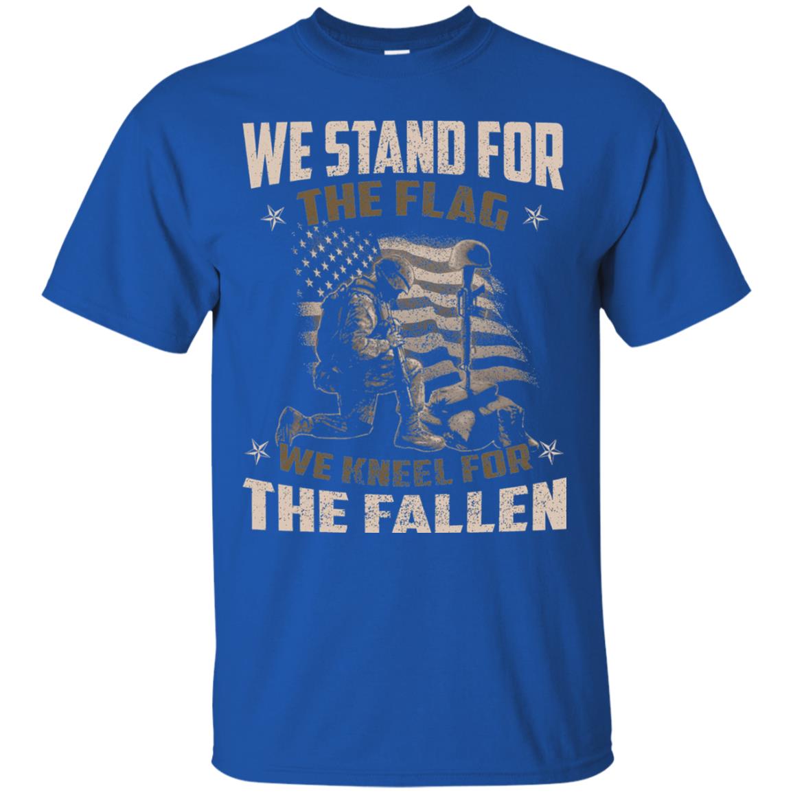 Veteran T-shirt We Stand For The Flag, We Kneel For The Fallen Royal