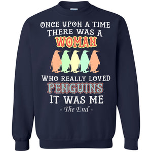 There Was A Woman Who Really Loved Penguins It Was Me ShirtG180 Gildan Crewneck Pullover Sweatshirt 8 oz.