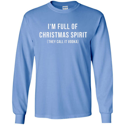 Drinking T-shirt I'm Full Of Christmas Spirit They Call It Vodka