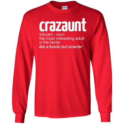 Aunt T-shirt The Most Interesting Adult In The Family Like A Funcle But Smarter Red