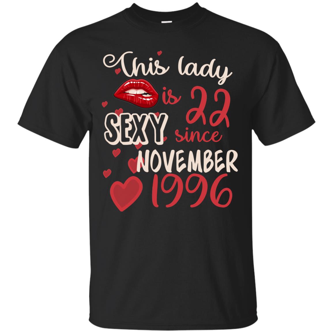 This Lady Is 22 Sexy Since November 1996 22nd Birthday Shirt For November Womens Black