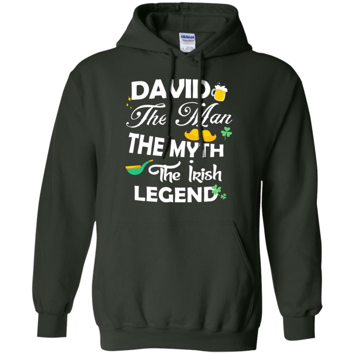 Saint David's Day T-shirt David The Man The Myth The Irish Legend Forest Green