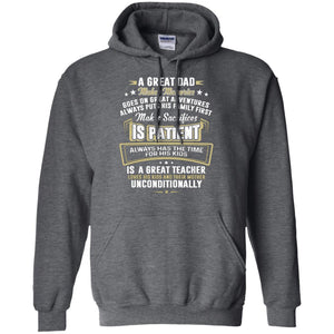 A Great Dad Make Memories Goes On Great Adventures Always Pots His Familly FirstG185 Gildan Pullover Hoodie 8 oz.