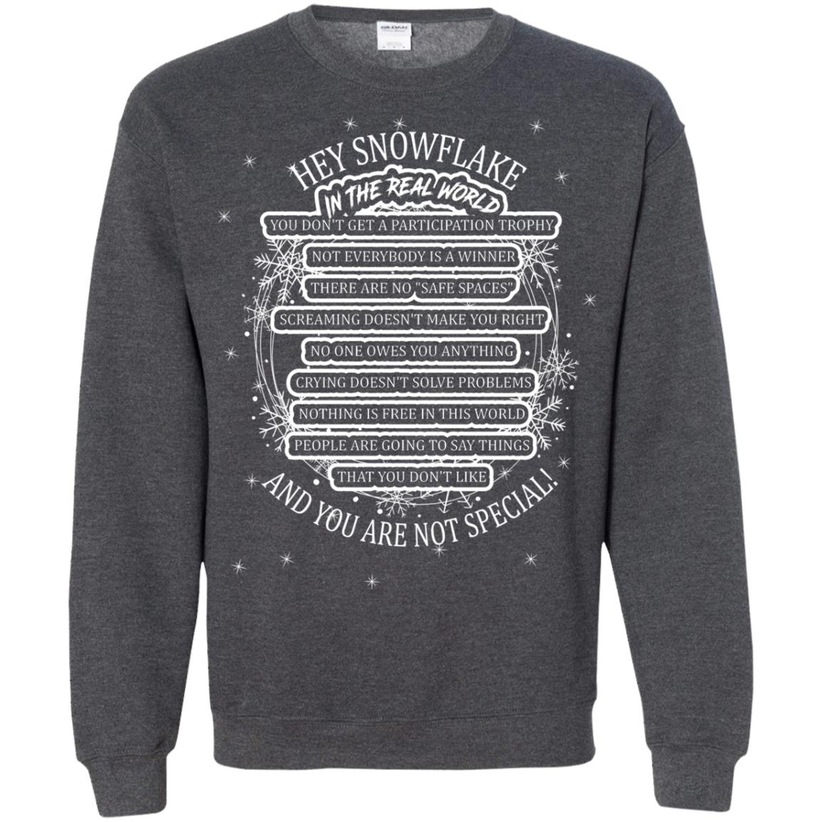 Hey Snowflake In The Real World You Don_t Get A Participation Trophy Military T-shirt Dark Heather