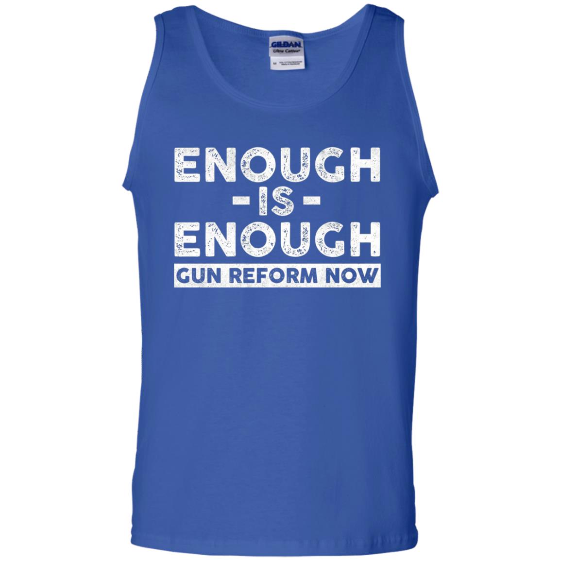 Enough Is Enough Gun Reform Now Gun Control T-shirt Royal
