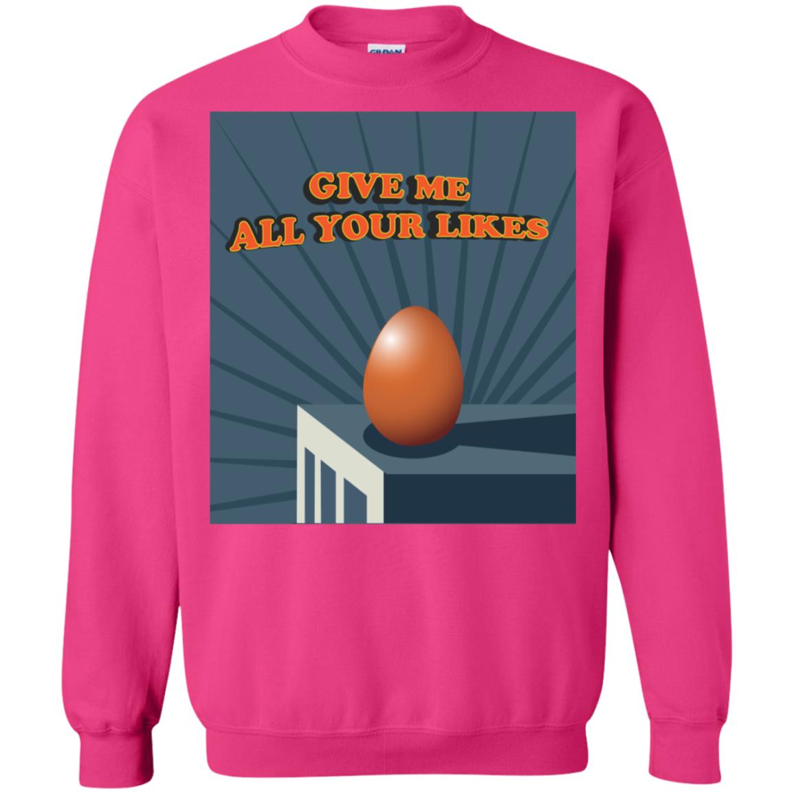 Give Me All Your Likes Egg Shirt Heliconia