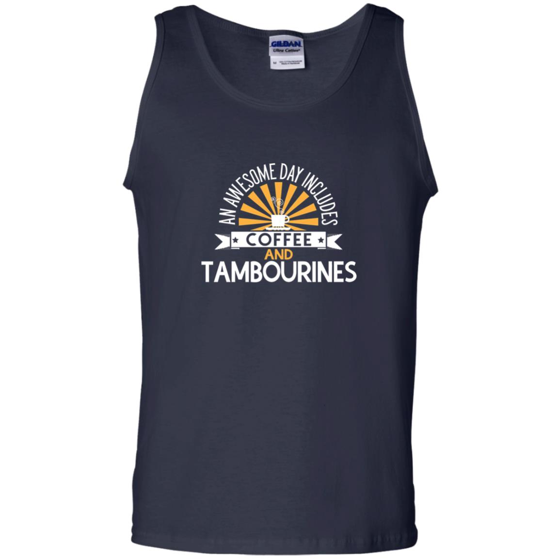Tambourines T-shirt An Awesome Day Includes Coffee And Tambourines Navy