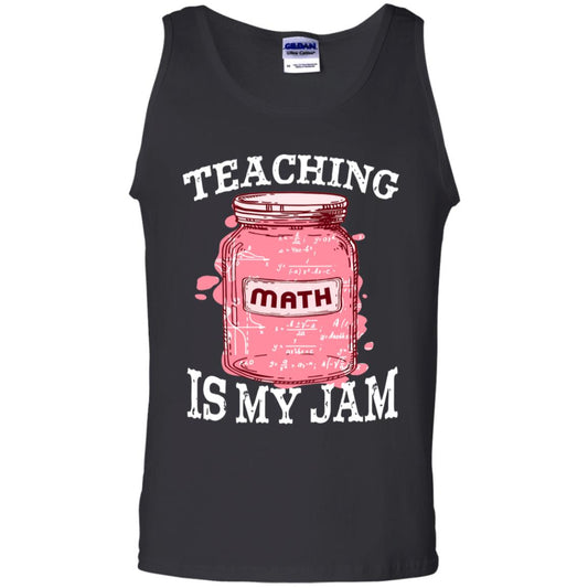 Teaching Math Is My Jam Mathematics Gift Shirt Black