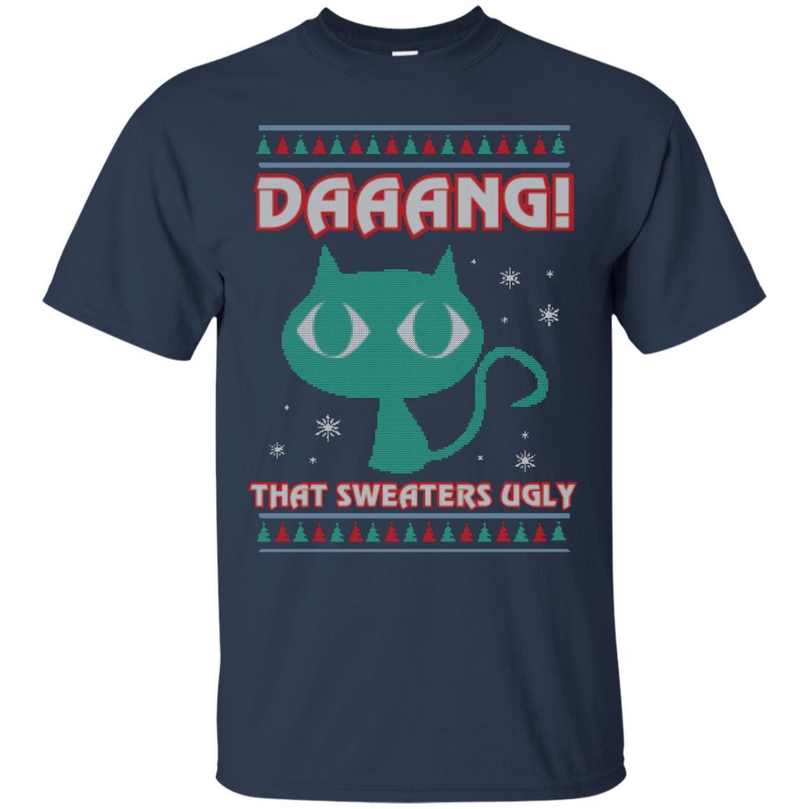 Cat Lovers T-shirt Daaang! That Sweaters Ugly Navy