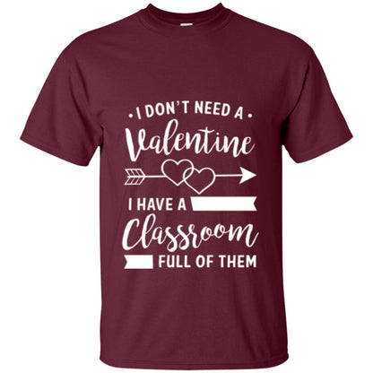 Teacher Valentine_s Day T-shirt A Classroom Full Of Heart Maroon