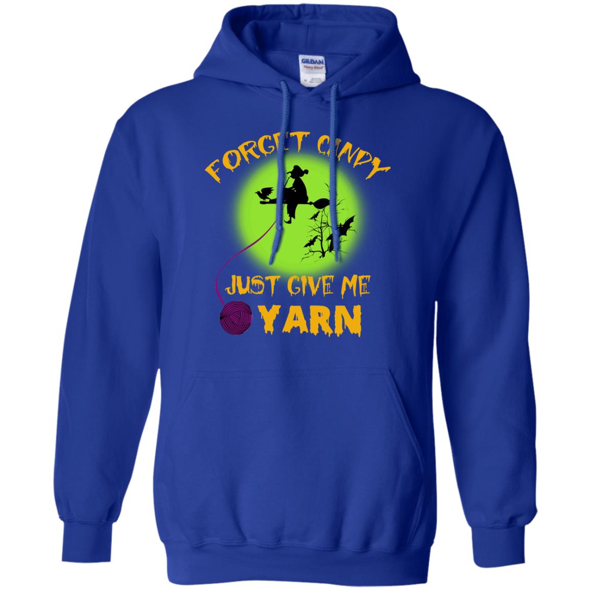 Forget Candy Just Give Me Yarn Crocheting Witches Halloween Shirt Royal