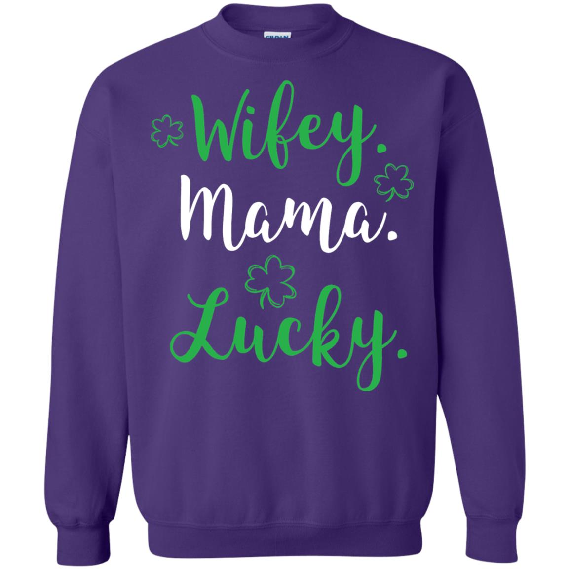 Wifey Mama Lucky Mom St Patricks Day T-shirt Purple