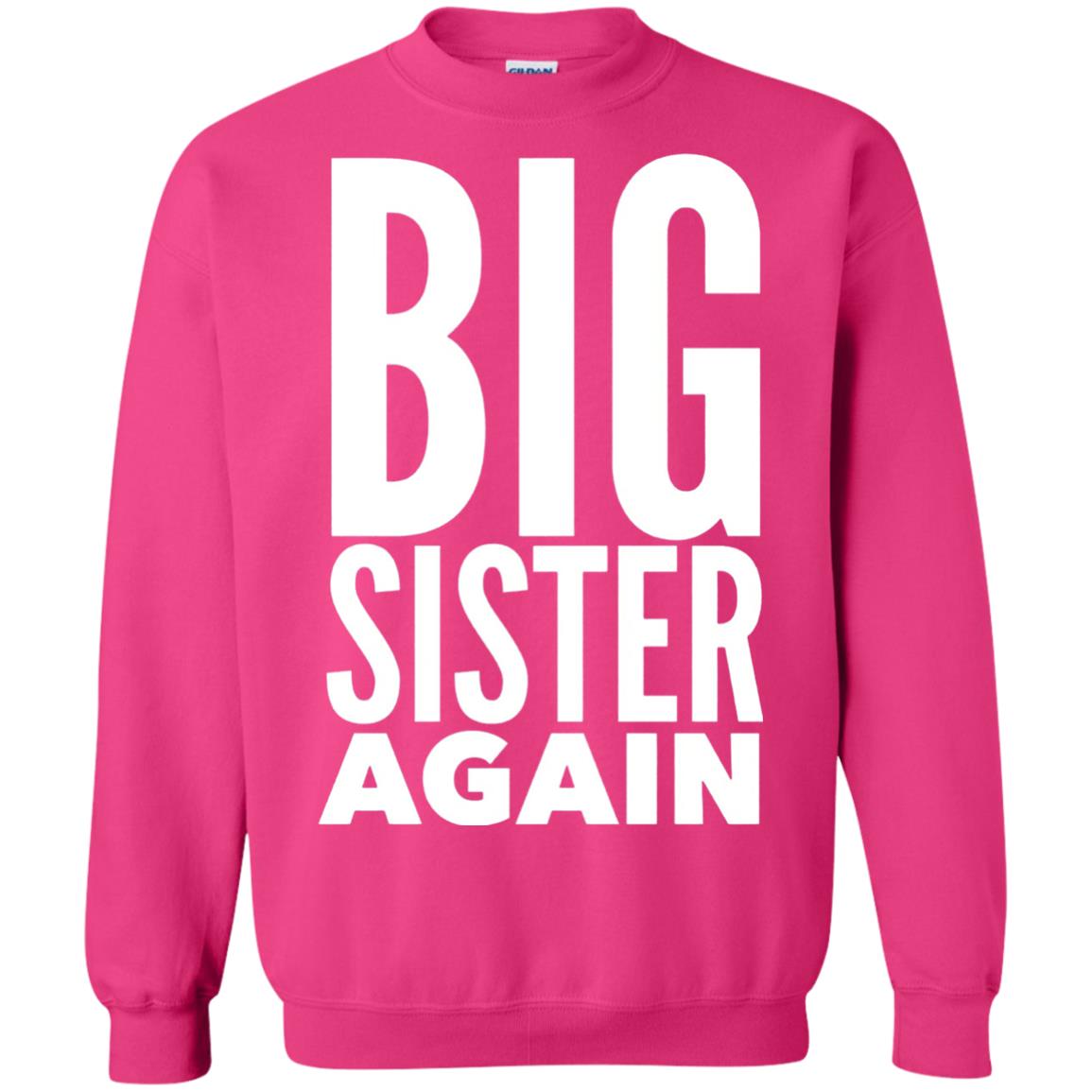 Big Sister Again Sibling Family T-shirt Heliconia