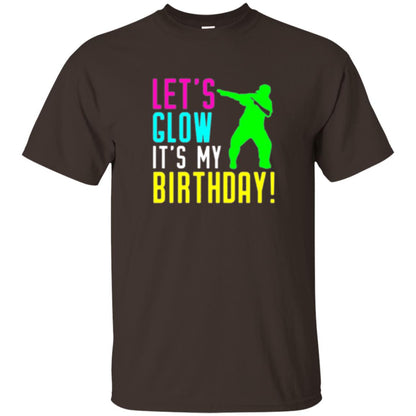 Let_s Glow Party It_s My Birthday T-shirt Dark Chocolate