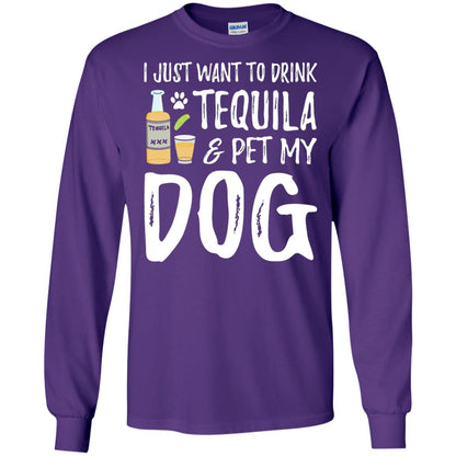 I Just Want To Drink Tequila And Pet My Dog Purple