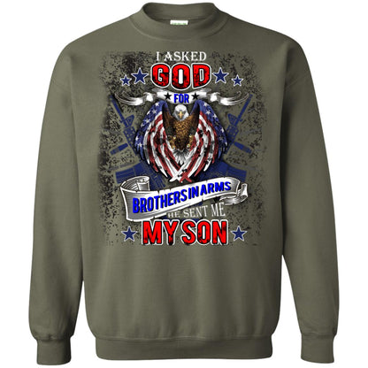 God Sent Me My Veteran Son Daddy T-shirt Military Green