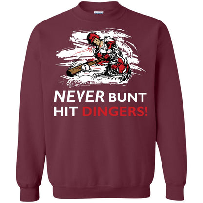 Baseball Lover T-shirt Never Bunt Hit Dingers Maroon