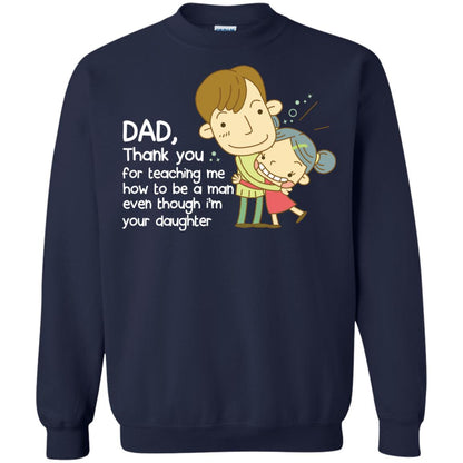 Dad Thank You For Teaching Me How To Be A Man Even Though I_m Your Daughter Navy