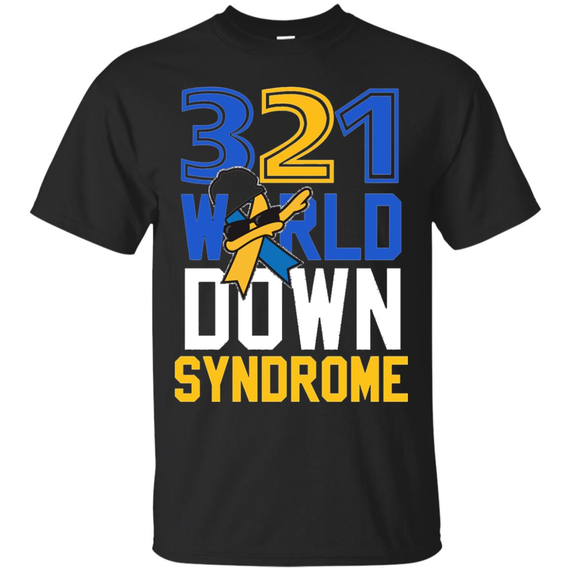 Awareness March 21 World Down Syndrome Day Shirt Black