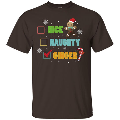 Nice Naughty Ginger X-mas List Gift Shirt Dark Chocolate