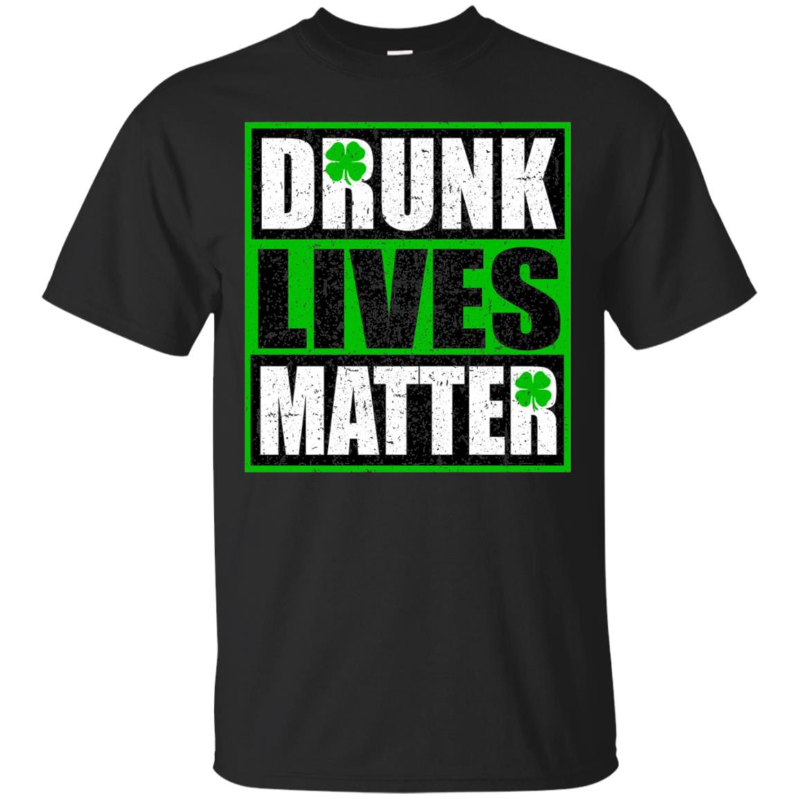 Vintage Drunk Lives Matter Saint Patrick_s Day T-shirt Black