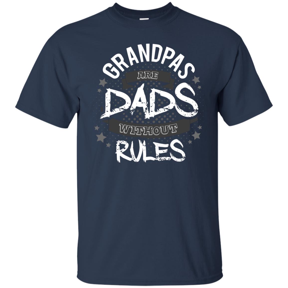 Grandpas Are Dads Without Rules Papa Shirt Navy