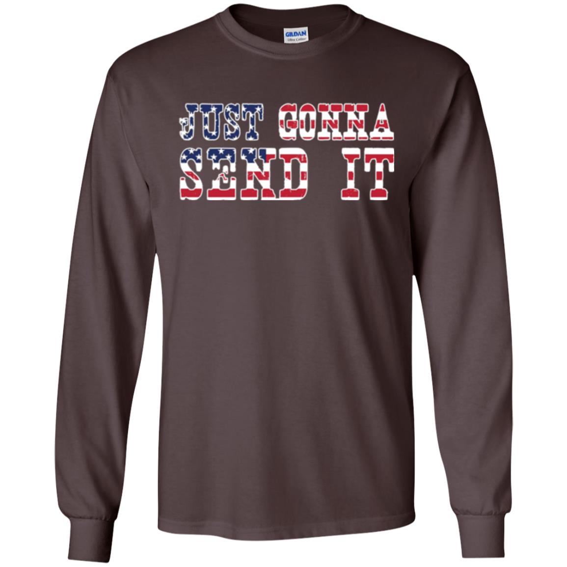 Patriotic Red White Blue T-shirt Just Gonna Send It Dark Chocolate