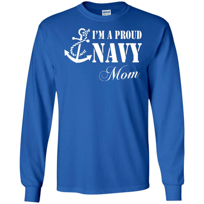 Pride Military Mother Shirt Im A Proud U.s. Navy Mom Royal