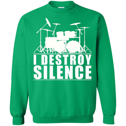 Drums Lover T-shirt I Destroy Silence Irish Green