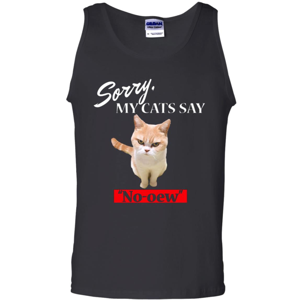 Sorry My Cats Say No-oew Cat Lover T-shirt