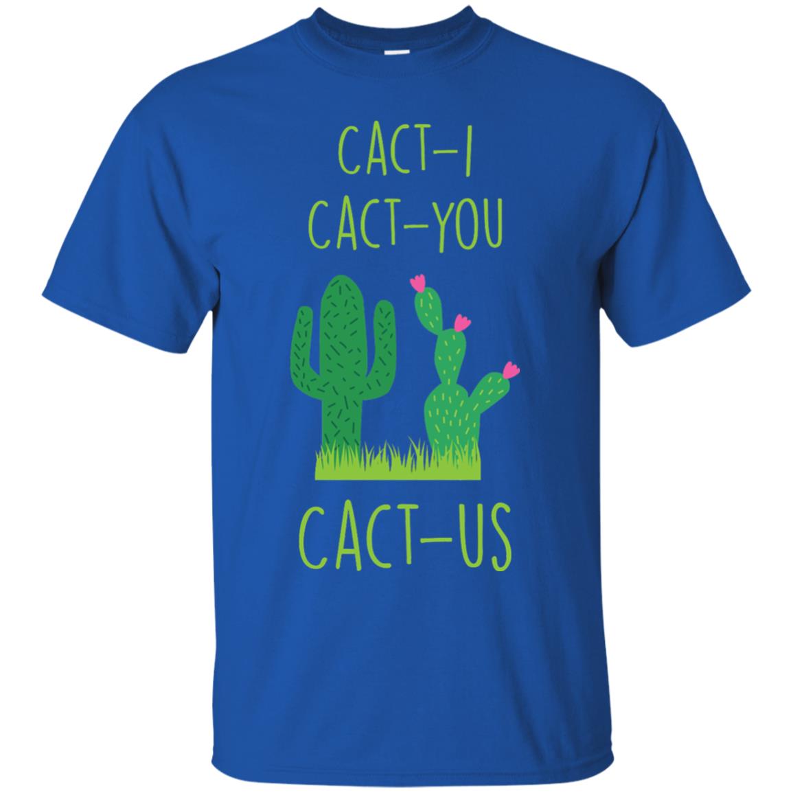 Funny Cactus Shirt Cact-i Cact-us Spring Desert Cactus Royal