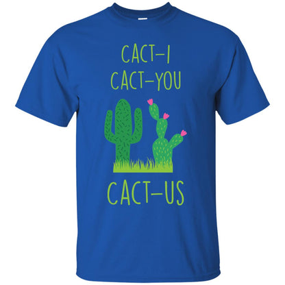 Funny Cactus Shirt Cact-i Cact-us Spring Desert Cactus Royal