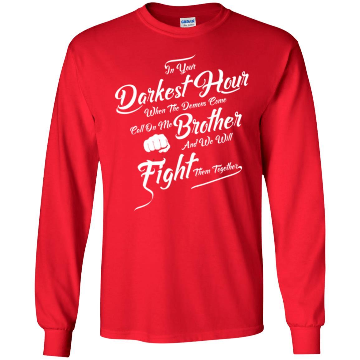 Family T-shirt In Your Darkest Hour Red