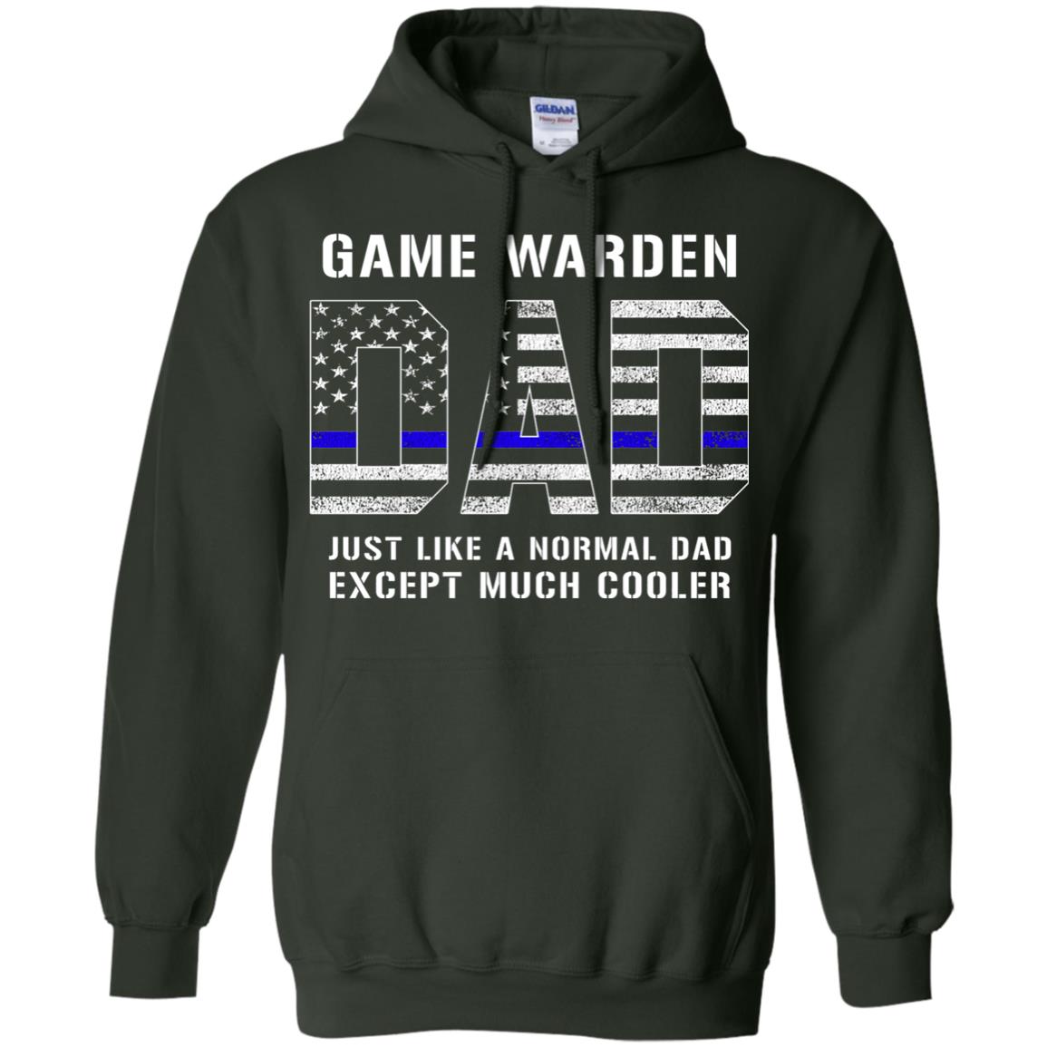 Game Warden Dad Normal Cooler Fathers Day Tbl Shirt Forest Green