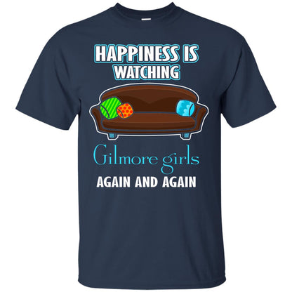Happiness Is Watching Gilmore Girls Again And Again Shirt Navy