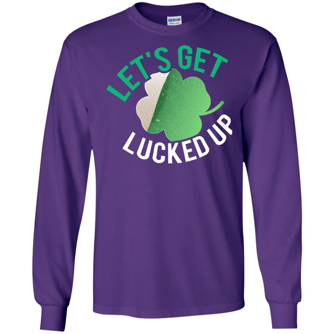 Let's Get Lucked Up Shamrocks Saint Patrick's Day T-shirt Purple