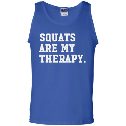 Funny Gym Workout T-shirt Squats Are My Therapy Royal