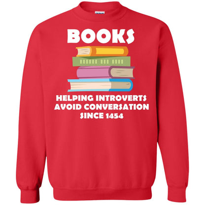 Books Helping Introverts Avoid Conversation Since 1454 Shirt Red