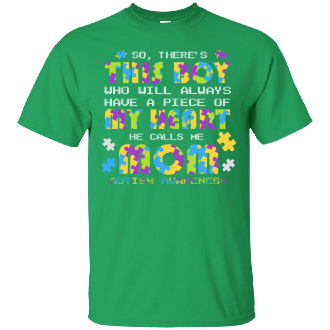 He Calls Me Mom Autism Awareness Gift Shirt For Mom Irish Green