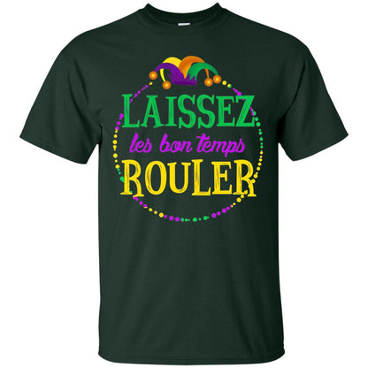 Laissez Les Bon Temps Rouler Mardi Gras T-shirt Forest