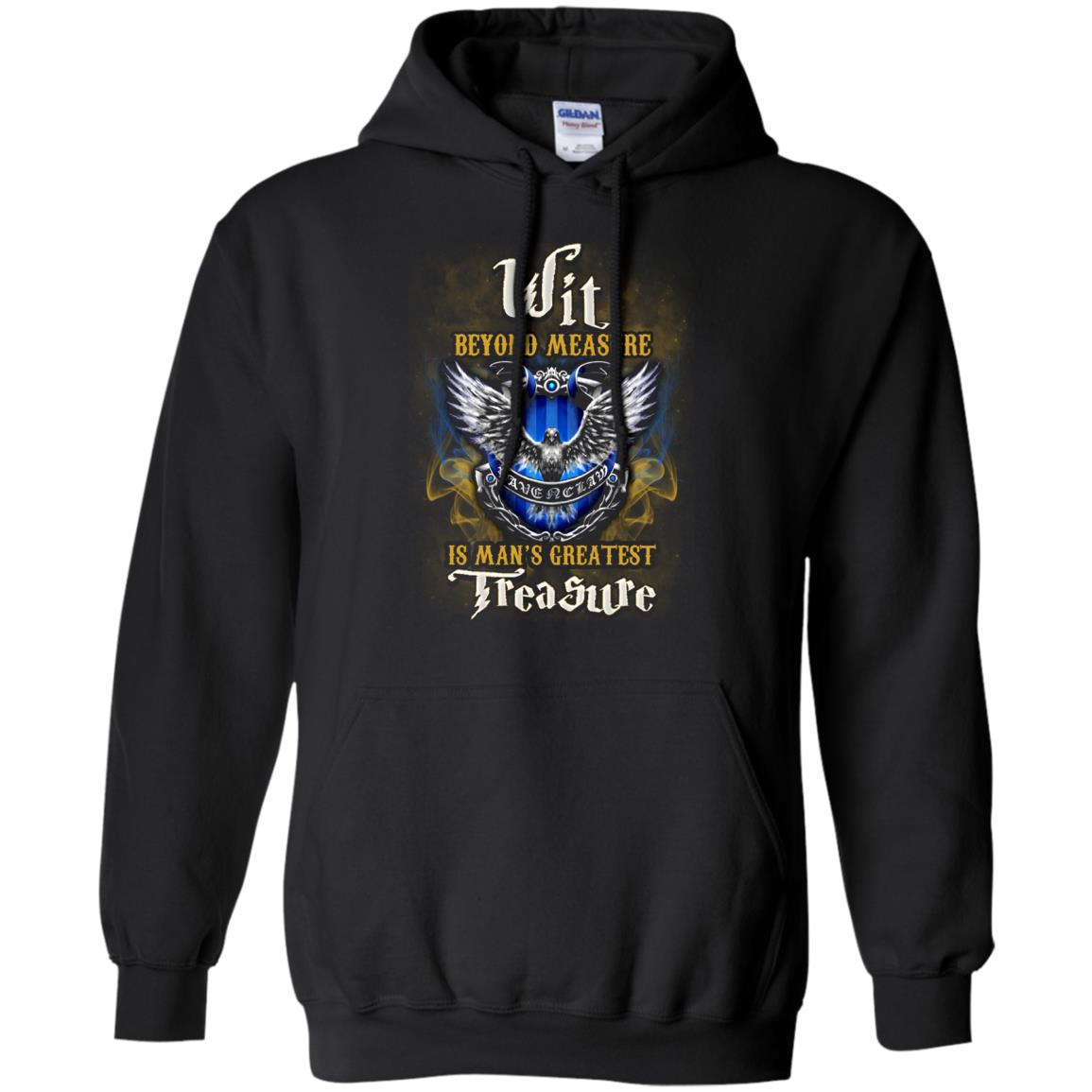 Wit Beyond Measure Is Man's Greatest Treasure Ravenclaw House Harry Potter Fan ShirtG185 Gildan Pullover Hoodie 8 oz.