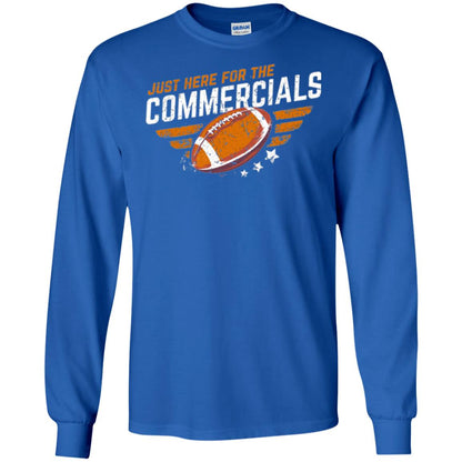 Football Lover T-shirt Just Here For The Commercials Royal