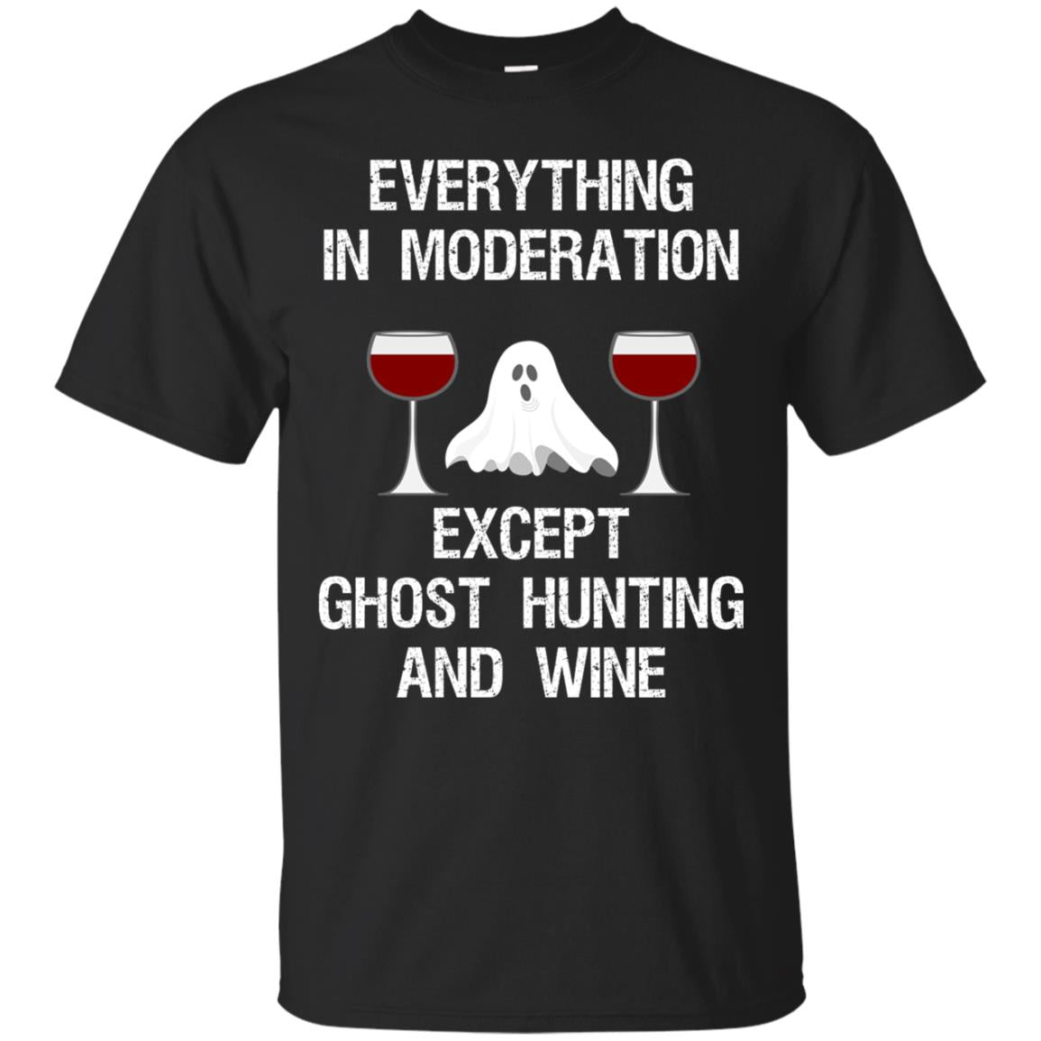 Ghost Hunting Shirt Ghost Hunting And Wine Black