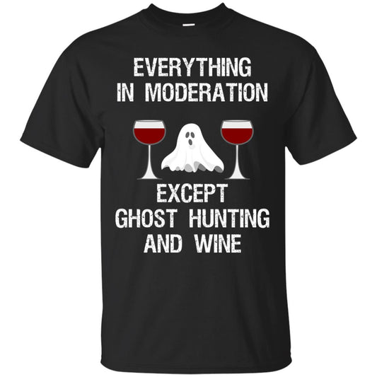 Ghost Hunting Shirt Ghost Hunting And Wine Black
