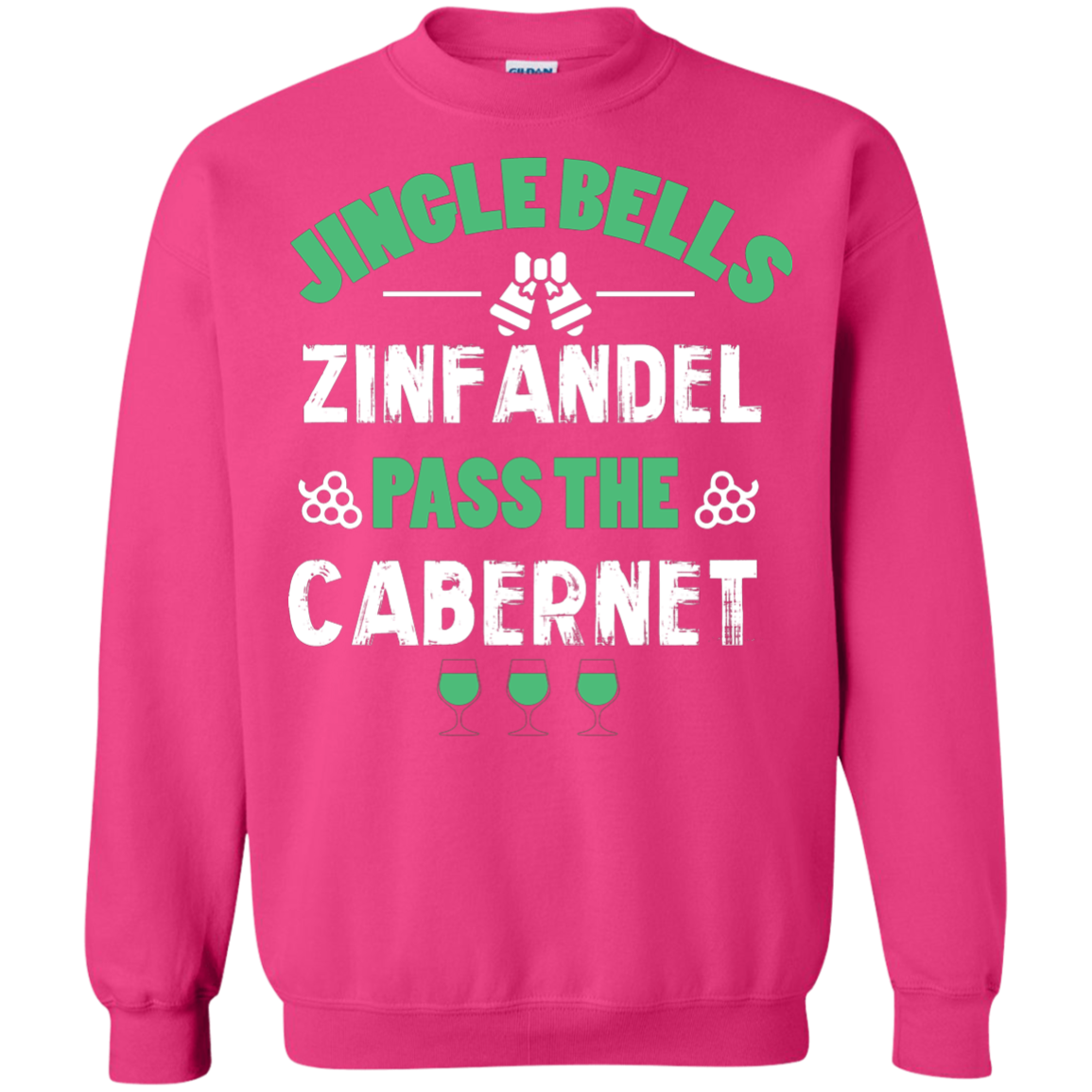 Christmas T-Shirt Jingle Bells Zinfandel Pass The Cabernet Heliconia